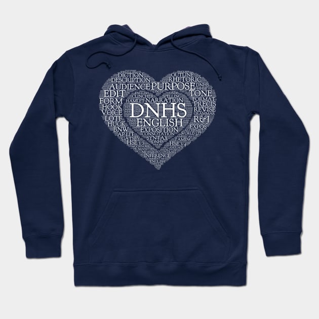 DNHS English - White Text Hoodie by beyerbydesign